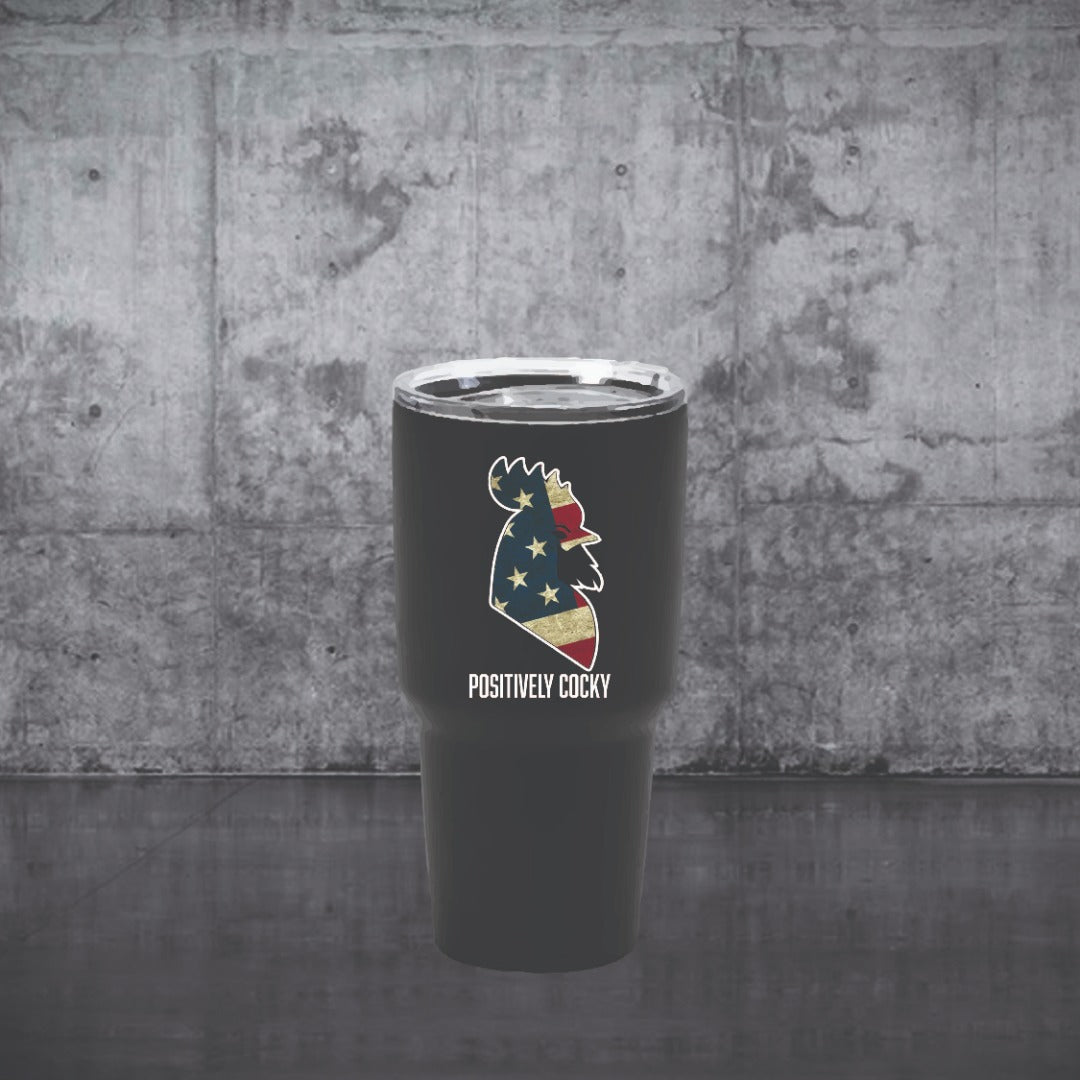 Positively Cocky 30 oz Tumbler